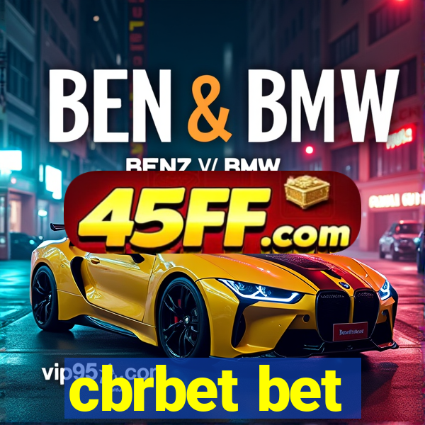 cbrbet bet